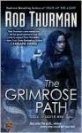 The Grimrose Path - Rob Thurman