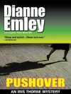 Pushover - Dianne Emley