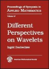 Different Perspectives on Wavelets - Ingrid Daubechies, Daubechies