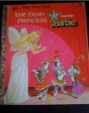 Superstar Barbie: The Fairy Princess (Little Golden Book) - Anne Foster, Jim Robinson, Fred Irvin