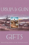 Gifts - Ursula K. Le Guin