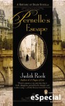 Pernelle's Escape: A Rhetoric of Death Novella - Judith Rock