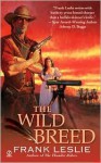 The Wild Breed - Frank Leslie