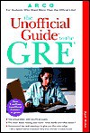 The Unofficial Guide to the GRE - Karl Weber