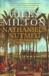 Nathaniel's Nutmeg - Giles Milton