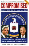 Compromisedclinton, Bush, CIA - Terry Reed, John Cummings