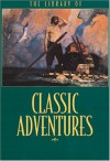 Library of Classic Adventures - Daniel Defoe, Stephen Crane, Courage Books