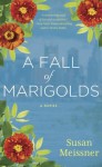 A Fall of Marigolds - Susan Meissner