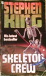 Skeleton crew - Stephen King