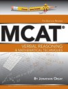 Verbal Reasoning & Mathematical Techniques (Examkrackers MCAT) - Jonathan Orsay