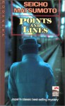 Points and Lines (Japan's Mystery Writers) - Seichō Matsumoto