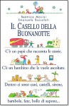 Casello Della Buonanotte - Beatrice Masini, Emanuela Bussolati