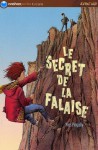 Le Secret De La Falaise (French Edition) - Yves Pinguilly, Jean-François Dumont