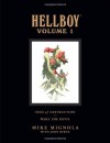 Hellboy, Volume 1: Seed of Destruction and Wake the Devil - Mike Mignola, John Byrne