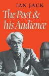 The Poet and His Audience - Ian Jack