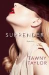 Surrender - Tawny Taylor