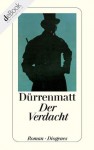 Der Verdacht (German Edition) - Friedrich Dürrenmatt