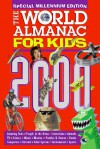 World Almanac for Kids 2000 (World Almanac for Kids) - World Almanac