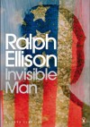 Invisible Man - Ralph Ellison