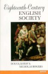 Eighteenth-Century English Society: Shuttles and Swords - Douglas Hay, Nicholas Rogers