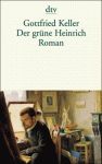 Der grüne Heinrich - Gottfried Keller