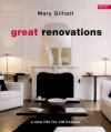 Great Renovations - Mary Gilliatt