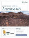 Access 2007: Intermediate + Certblaster & CBT, Student Manual with Data - Axzo Press