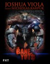 The Bane of Yoto - Joshua Viola, Nicholas Karpuk, Tyler Kirkham, Nick Runge