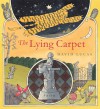 The Lying Carpet - David Lucas