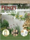 Fences & Gates - Better Homes and Gardens, Ken Sidey