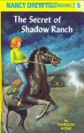 The Secret of Shadow Ranch - Carolyn Keene