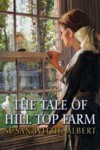 The Tale of Hill Top Farm: The Cottage Tales of Beatrix Potter (Audio) - Susan Wittig Albert, Virginia Leishman