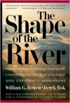 The Shape of the River - William G. Bowen, Derek Bok