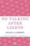 No Talking After Lights - Angela Lambert