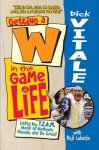 Getting A W in the Game of Life - Dick Vitale