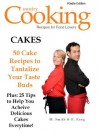 CAKES - 50 Cake Recipes to Tantalize Your Taste Buds - M. Smith, R. King, SMGC Publishing