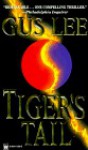 Tiger's Tail - Gus Lee