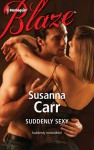 Suddenly Sexy - Susanna Carr