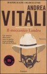 Il meccanico Landru - Andrea Vitali