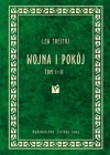 Wojna i pokój, tom I-II - Lew Tołstoj