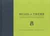 Rules of Thumb: 71 Authors Reveal Their Fiction Writing Fixations - Jay Silverman, Martone, Michael Martone