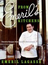 From Emeril's Kitchens: Favorite Recipes from Emeril's Restaurants - Emeril Lagasse