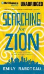 Searching for Zion: The Quest for Home in the African Diaspora - Emily Raboteau, Quincy Tyler Bernstine