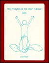 Playbook for Men about Sex - Joani Blank