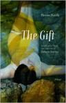 The Gift: A Novel - Florence Noiville, Catherine Temerson