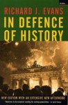 In Defence of History - Richard J. Evans