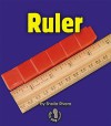 Ruler - Sheila Rivera