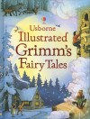 Illustrated Grimm's Fairy Tales - Ruth Brocklehurst, Gillian Doherty, Rafaella Ligi