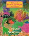 De kleine zeemeermin en andere sprookjes en vertellingen - Various