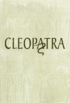 The Memoirs of Cleopatra: A Novel - Margaret George